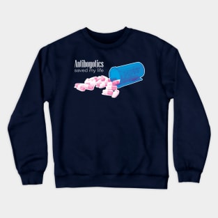 Antiboyotics Crewneck Sweatshirt